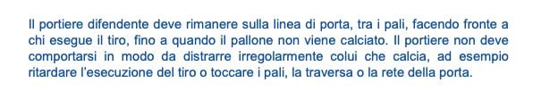 Il Comma 1 della Regola 14 del gioco del calcio